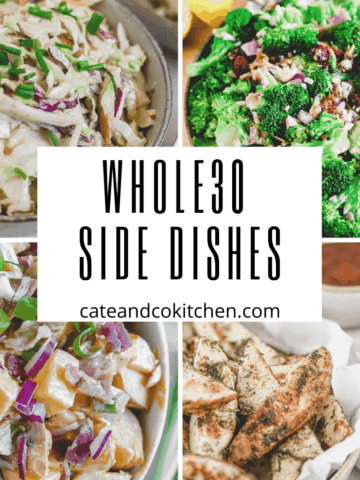 A pinterest graphic reading Whole30 side dishes with pictures of 4 healthy sides